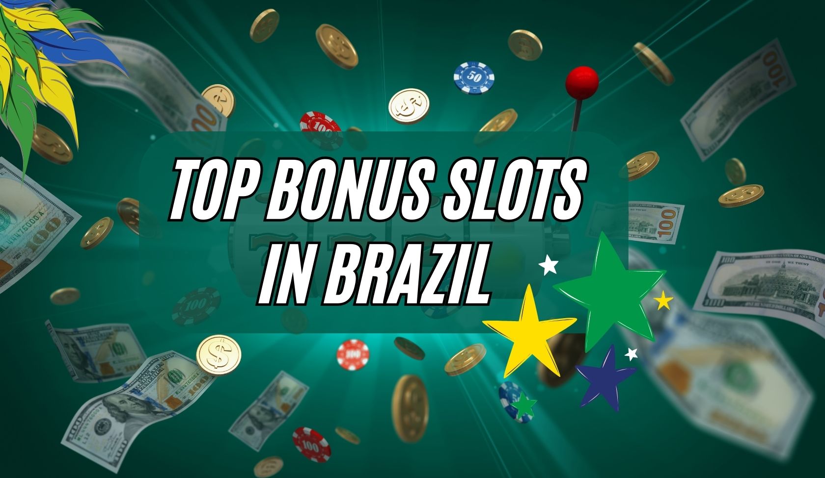 Best No Deposit Bonus Slots in Brazil 2024