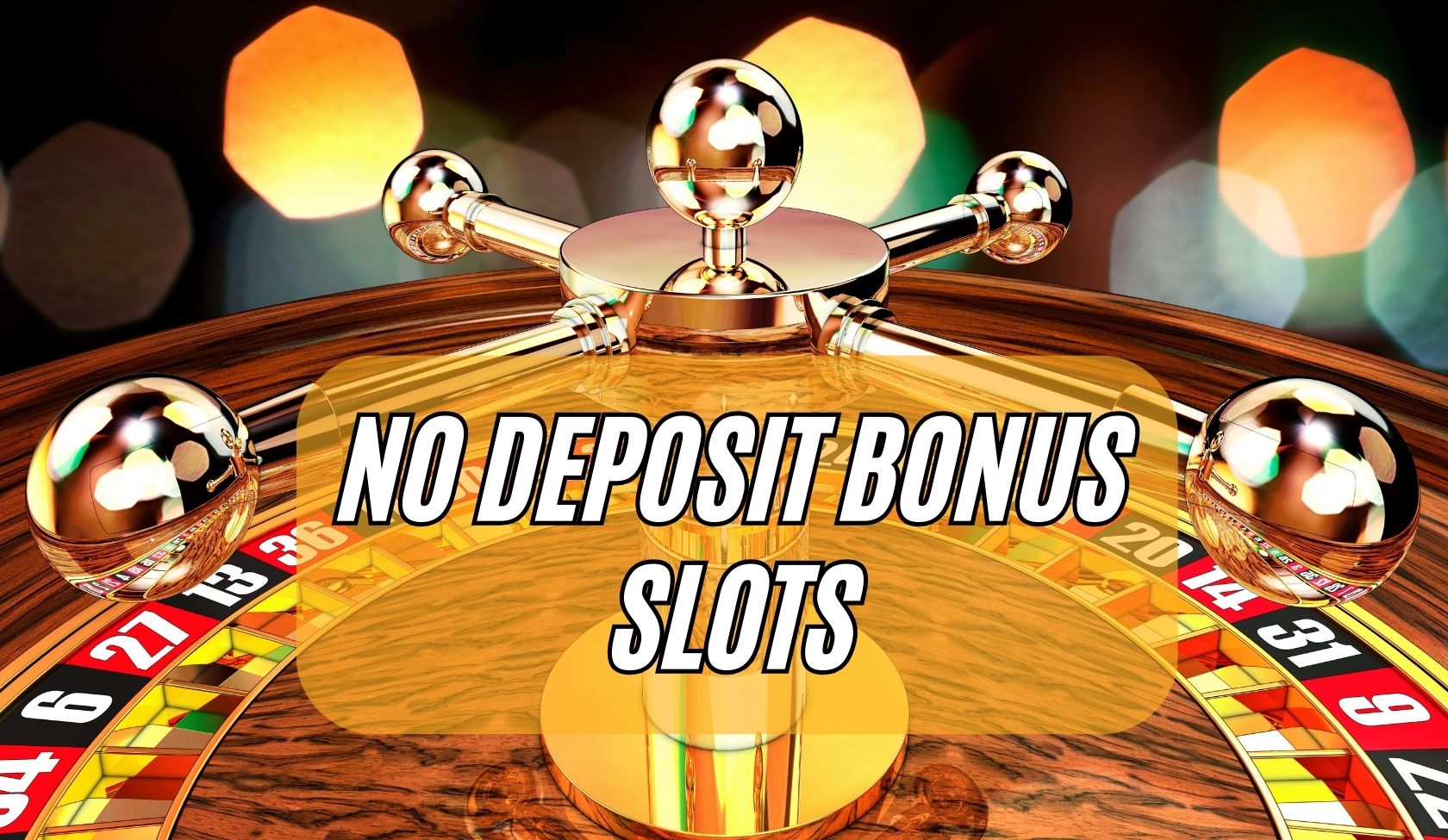 Best No Deposit Bonus Slots 2024 – Claim Welcome Bonus