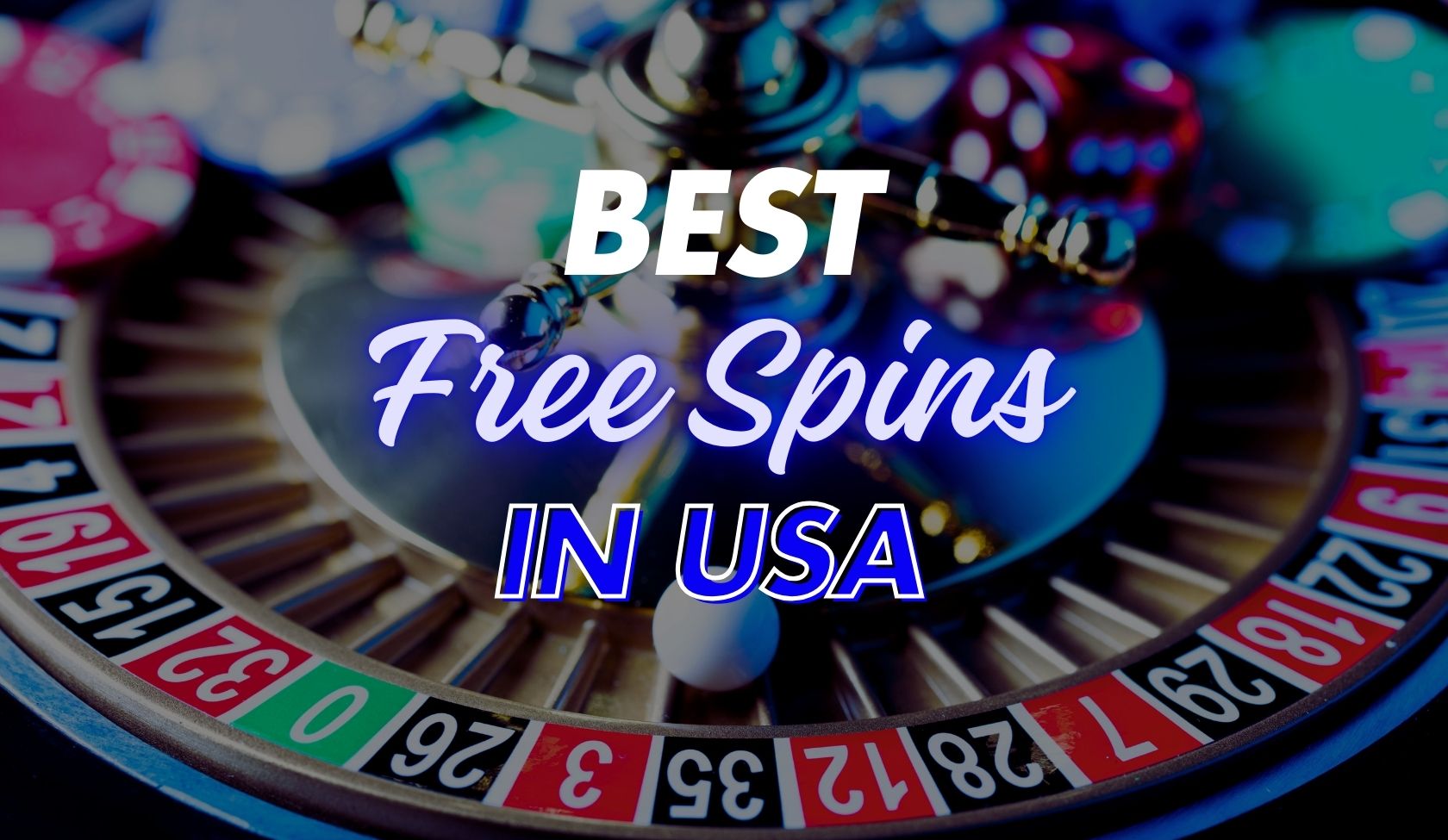 Best USA Free Spins Bonus Casino 2024